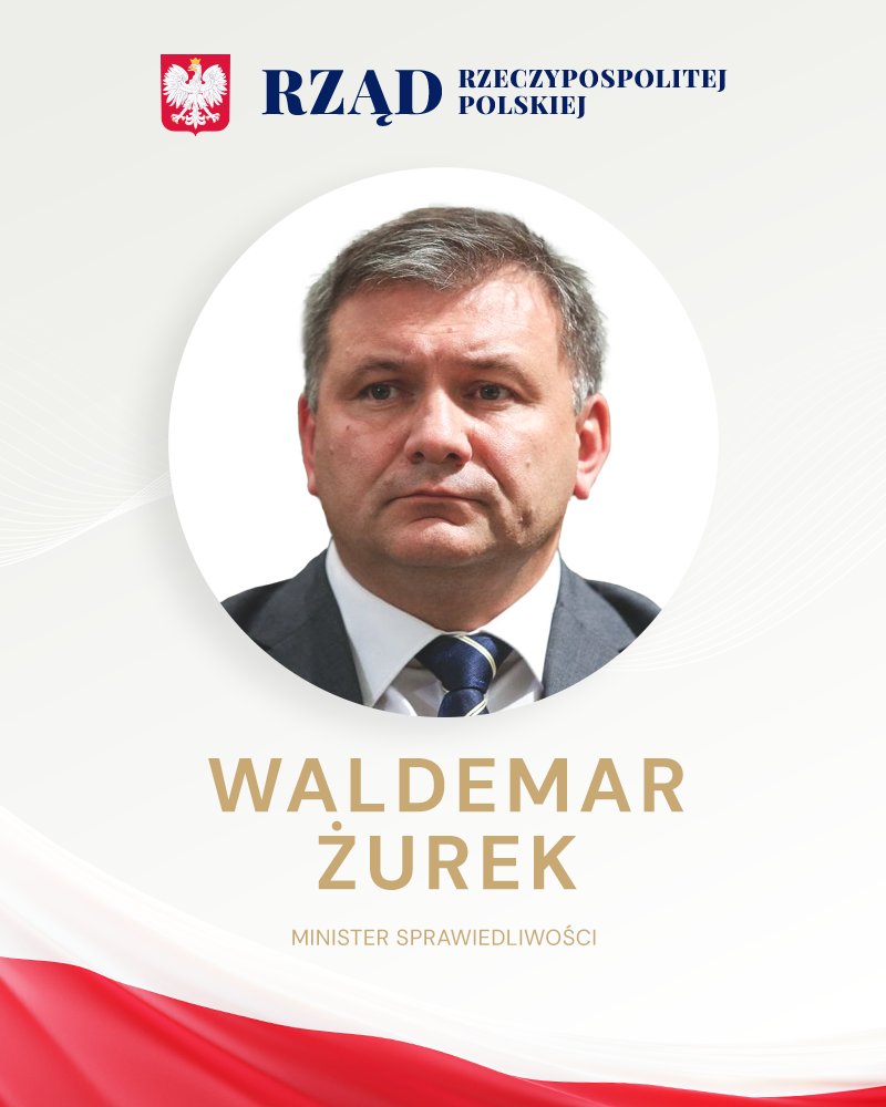 📣 Waldemar Żurek zostaje Ministrem Sprawiedliwości w rządzie RP❗