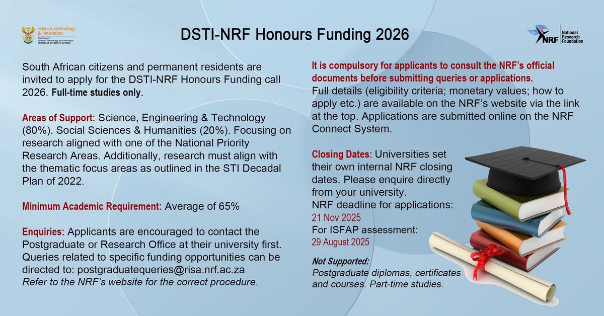 The 2026 DSTI-NRF Honours Funding Call is now open.

Apply here: nrf.ac.za/dsti-nrf-honou…

– Read the official NRF Framework, Application, and FAQ Guides before applying
– Contact your university’s Designated Authority (DA) for queries and assistance
– Direct funding queries to: