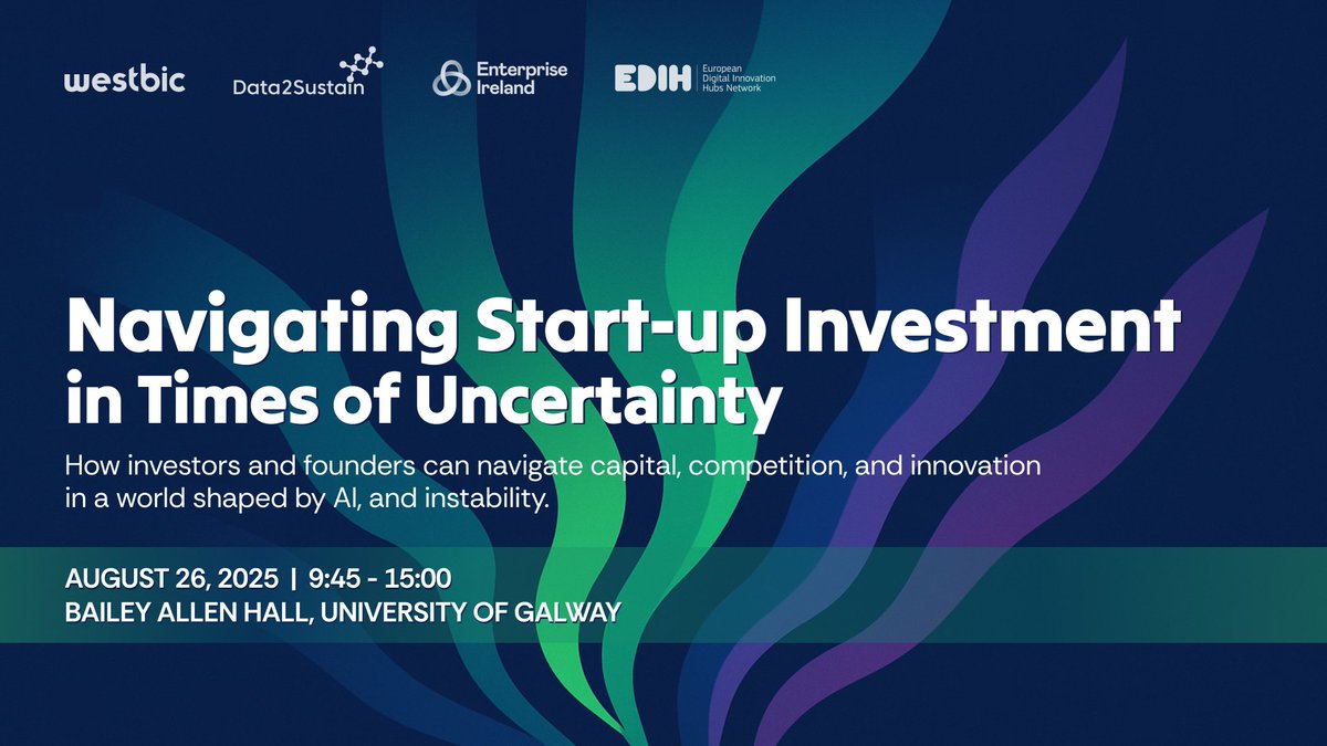 WestBIC (@west_bic) on Twitter photo REGISTER NOW: Navigating Start-up Investment in Times of Uncertainty
This conference hosted in partnership with <a href="/Data2Sustain/">Data2Sustain</a> & <a href="/Entirl/">Enterprise Ireland</a> brings together investors, founders, & industry experts who are successfully navigating investment.
REGISTER: westbic.ie/events/navigat… REGISTER NOW: Navigating Start-up Investment in Times of Uncertainty
This conference hosted in partnership with <a href="/Data2Sustain/">Data2Sustain</a> & <a href="/Entirl/">Enterprise Ireland</a> brings together investors, founders, & industry experts who are successfully navigating investment.
REGISTER: westbic.ie/events/navigat…