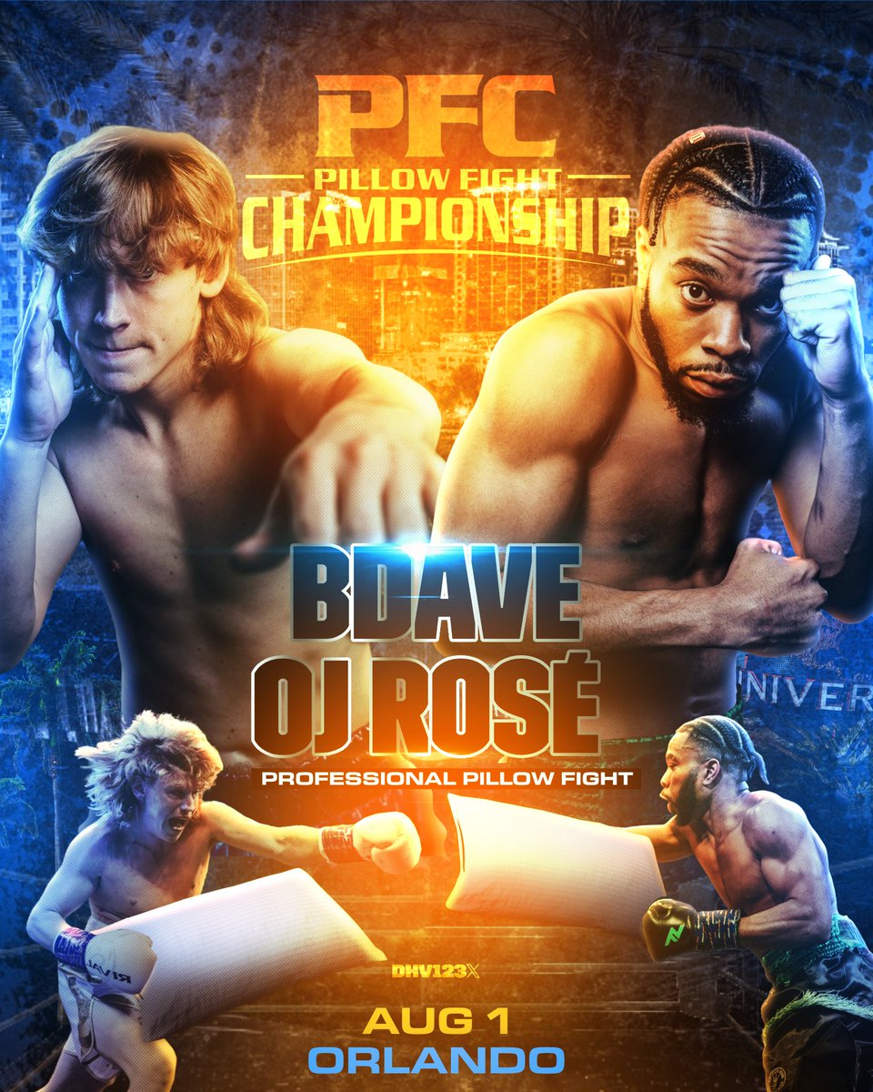 DHV123x's tweet image. BDAVE VS OJ ROSE | PILLOW FIGHTING CHAMPIONSHIP 🏆 

POSTER DESIGN BY ME 🖌️