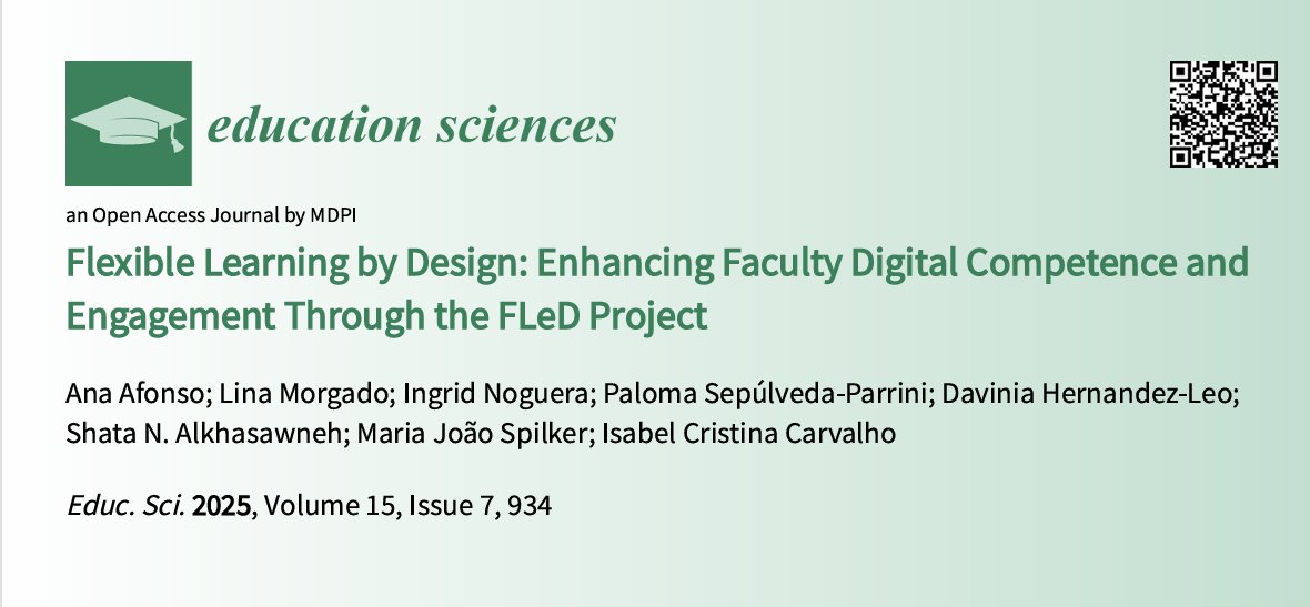 New article  published  with results of our reseach in <a href="/FledProjectEU/">Fled Project EU</a>  <a href="/leaduab/">LE@D</a>   - Flexible Learning by Design: Enhancing Faculty Digital Competence and Engagement Through the FLeD Project mdpi.com/3413312 #mdpieducation via <a href="/EducSci_MDPI/">Education Sciences</a>