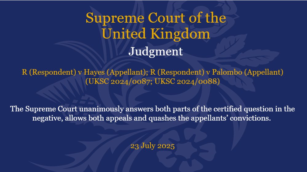 UKSupremeCourt's tweet image. Judgment has been handed down this morning in the matter of R (Respondent) v Hayes (Appellant); R (Respondent) v Palombo (Appellant) UKSC 2024/0087; UKSC 2024/0088: supremecourt.uk/cases/uksc-202….