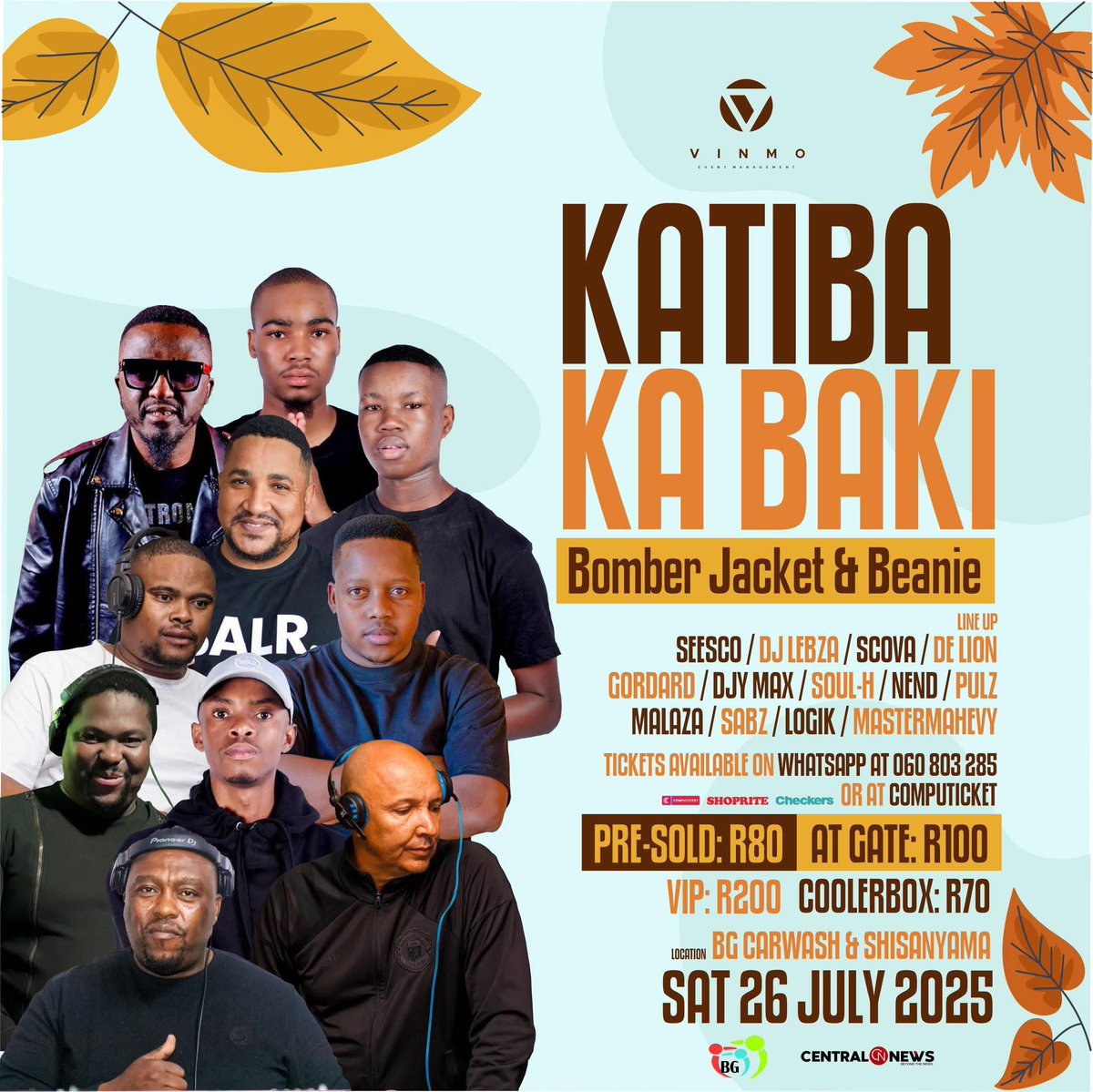 centralnewsza's tweet image. 🎉 KATIBA KA BAKI - BOMBER JACKET & BEANIE WINTER THEME EVENT 🎉
Get your tickets now! 🎟️
Available via WhatsApp: Send "Hi" to 060 803 2858
Or visit your nearest Shoprite & Checkers || computicket-boxoffice.com/e/katiba-ka-ba…
26 July || BG Car Wash, Tumahole, Parys
Don't miss out!…