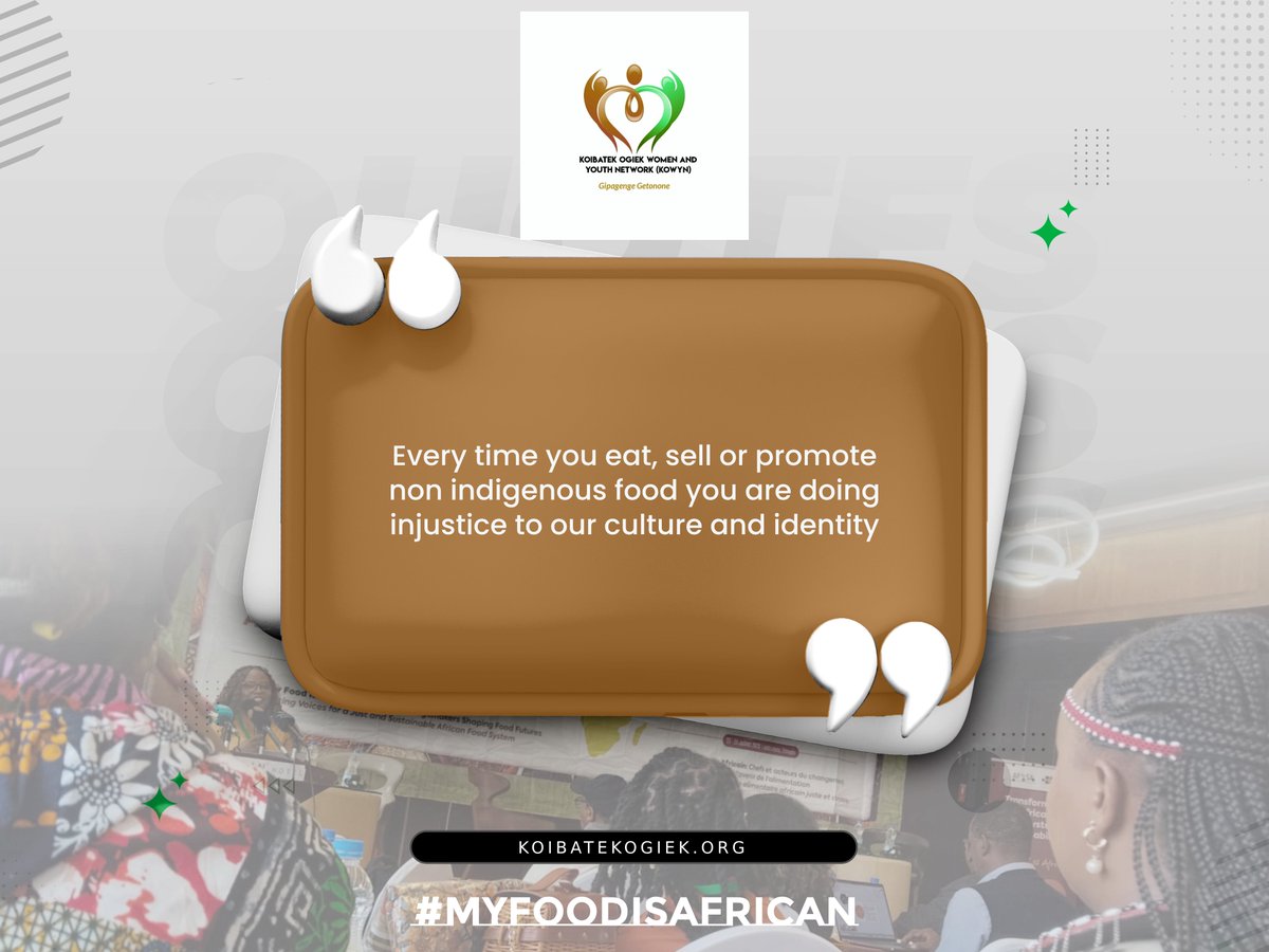 koibatek_ogiek's tweet image. &quot;Every time you eat, sell or promote non indigenous food you are doing injustice to our culture and identity&quot;
@Afsafrica #MyFoodIsAfrican