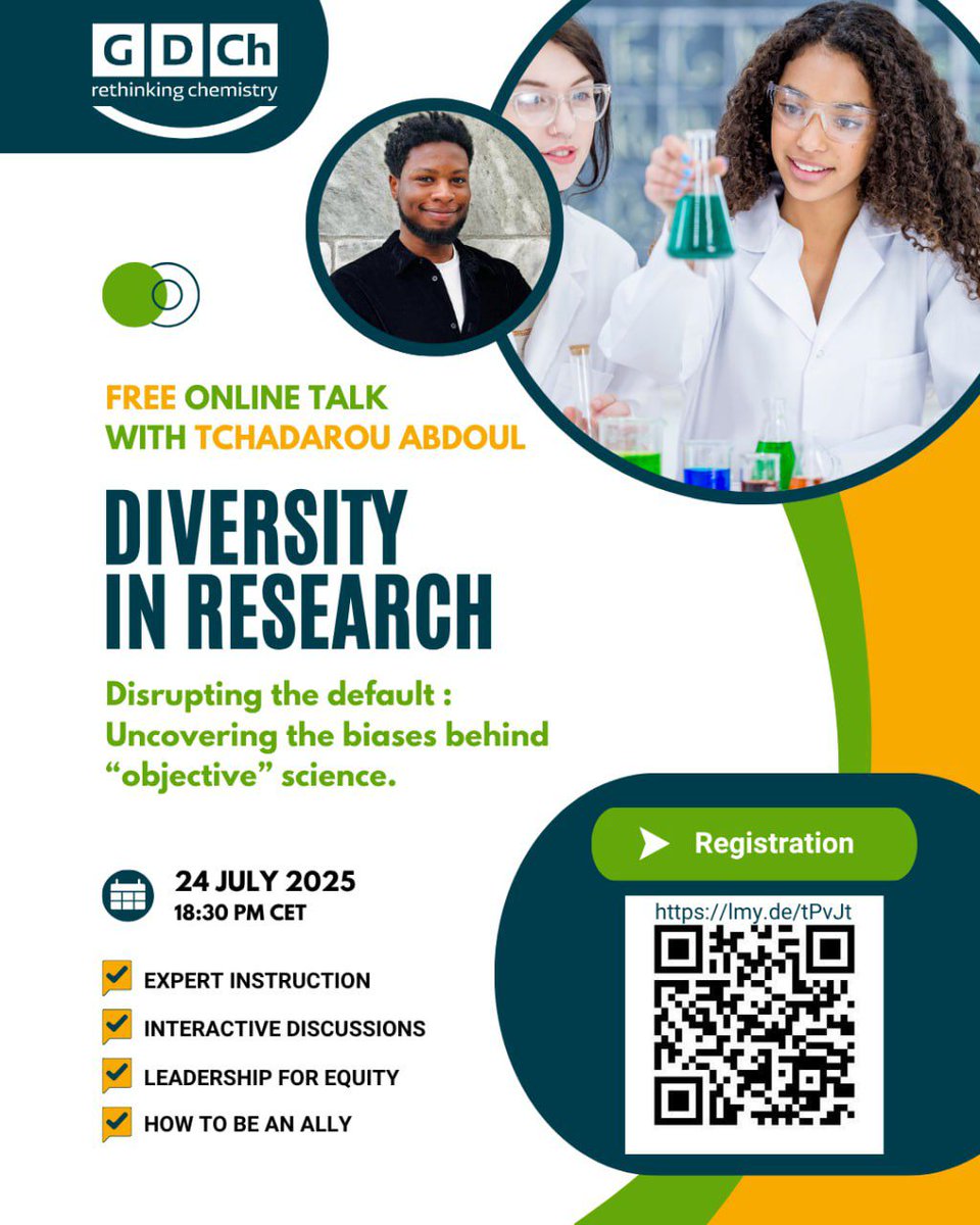IntlYoungerChem's tweet image. 🔊 TALK ALERT
"Diversity in Science – Disrupting the Default"
with activist & researcher Tchadarou Abdoul
A must-attend session on racism, bias & the myth of objectivity in science 🧪✊🏾
📍 Register via the QR code!
#DiversityInSTEM #ScienceForAll #BiasInScience #DEI #STEMEquity