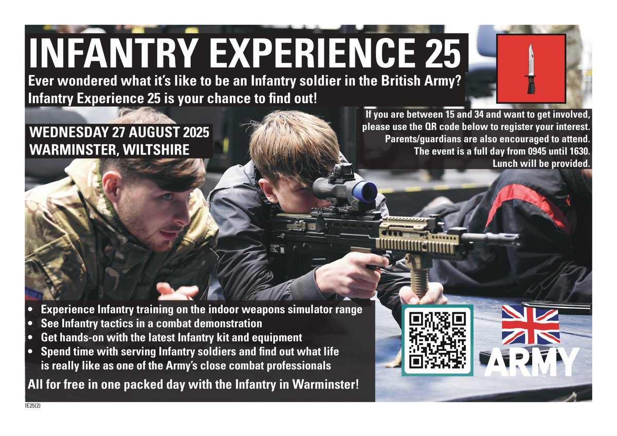 WorkWiltshire's tweet image. Just finished GCSEs or A Levels? Explore a career in the Infantry in Warminster on Wednesday 27/08/25:
🔫 Weapon simulators
🪖 Combat demos
🗣️ Meet real soldiers
👨👩👧👦 Parents welcome (Q&A included)
📲 Scan the QR code on the poster to register!