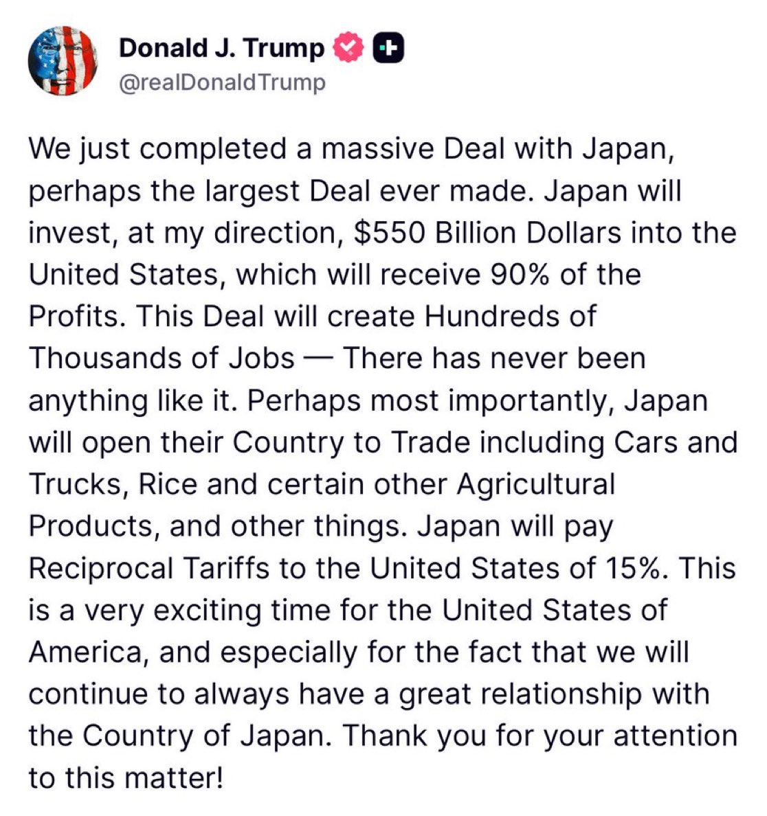 thor_exis's tweet image. 🔥🔥TRUMP: ART OF THE DEAL
Trump announced a major trade deal with Japan, including 15% tariffs on Japanese exports and a $550 billion investment in the U.S., opening Japan’s market to American cars, trucks, rice, and agricultural products.
This President is a Rockstar.