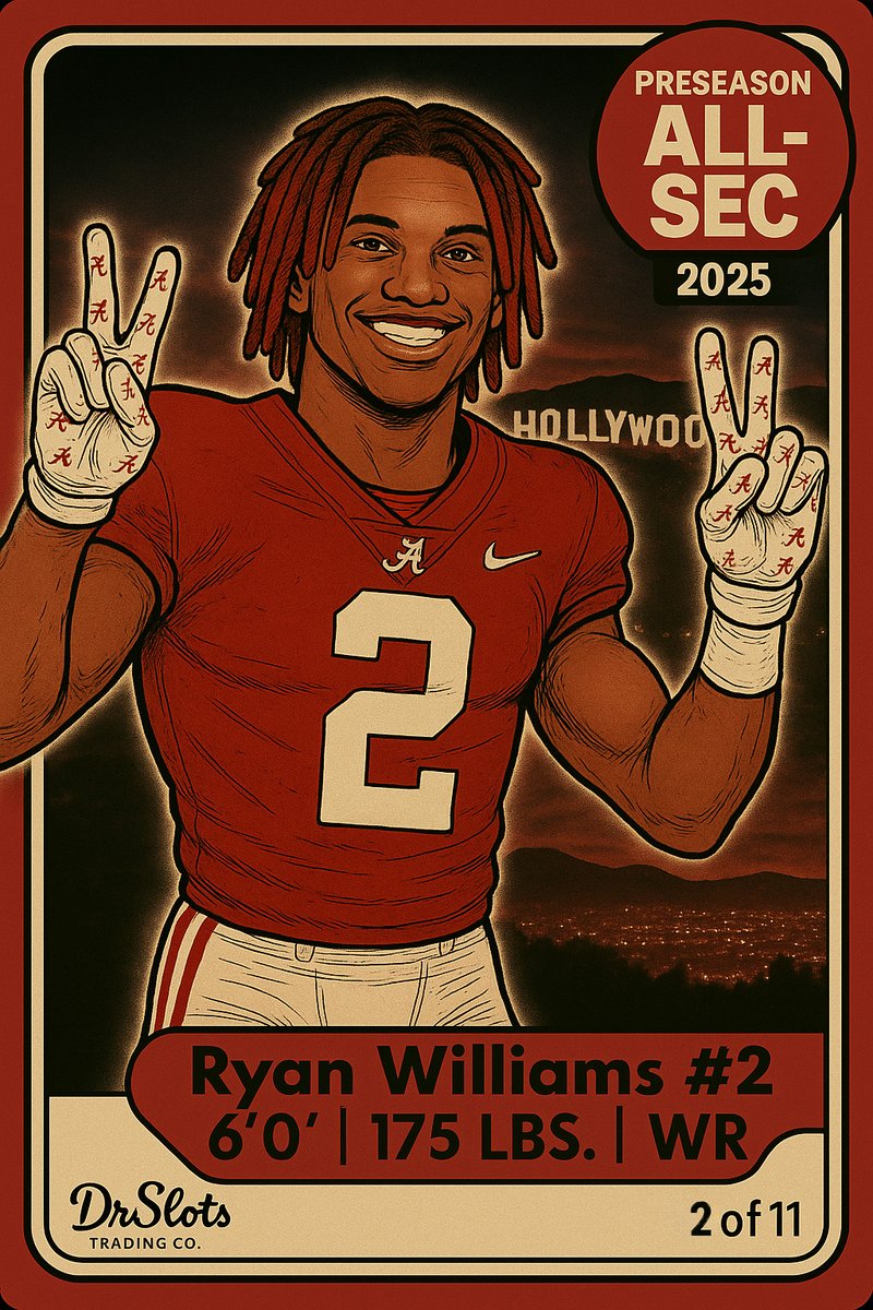 DrSlotsDrip's tweet image. 🚨Card #2 of 11: Ryan “Hollywood” Williams🚨
🌟 Lights. Camera. Touchdown.
The next chapter of Bama greatness is already in the script.
@Ryanwms1
#RollTide