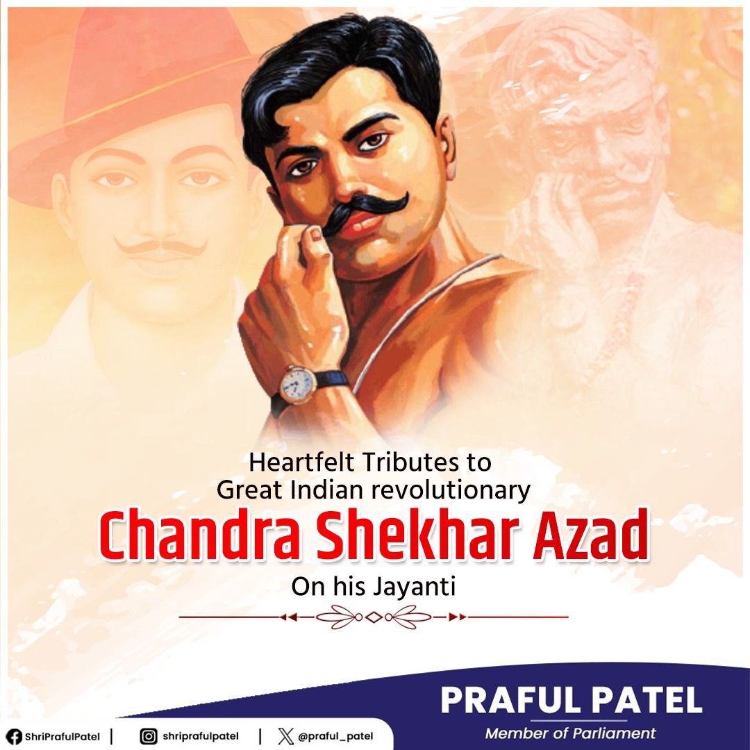 praful_patel's tweet image. I will never be captured alive by the British.
Remembering the brave revolutionary, Chandra Shekhar Azad, on his Jayanti.
#ChandraShekharAzad