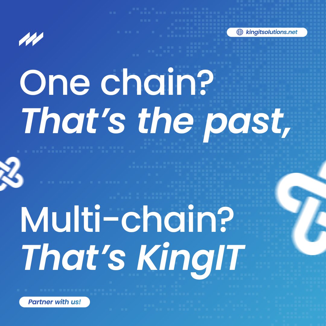 One chain? That’s legacy.
 Multi-chain? That’s momentum.
🧠 Builders scale fast with KingIT’s modular, multi-chain infrastructure.
Plug in. Expand out. No limits.

🔗 kingitsolutions.net
#Web3 #Multichain #Interoperability #Tokenomics #NFTInfra #KingIT #DeFiBuilders