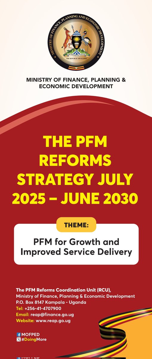 mofpedU's tweet image. LAUNCH OF THE UGANDA PUBLIC FINANCIAL MANAGEMENT (PFM) REFORMS STRATEGY:
A new PFM Reforms Strategy for the period July 2025 to June 2030, will be launched tomorrow,Thursday 24th July,2025 at Kampala Serena Hotel.
This follows the expiry of the current strategy on 30th June,…
