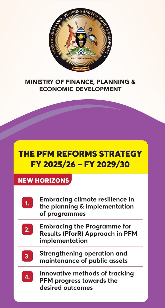 mofpedU's tweet image. LAUNCH OF THE UGANDA PUBLIC FINANCIAL MANAGEMENT (PFM) REFORMS STRATEGY:
A new PFM Reforms Strategy for the period July 2025 to June 2030, will be launched tomorrow,Thursday 24th July,2025 at Kampala Serena Hotel.
This follows the expiry of the current strategy on 30th June,…