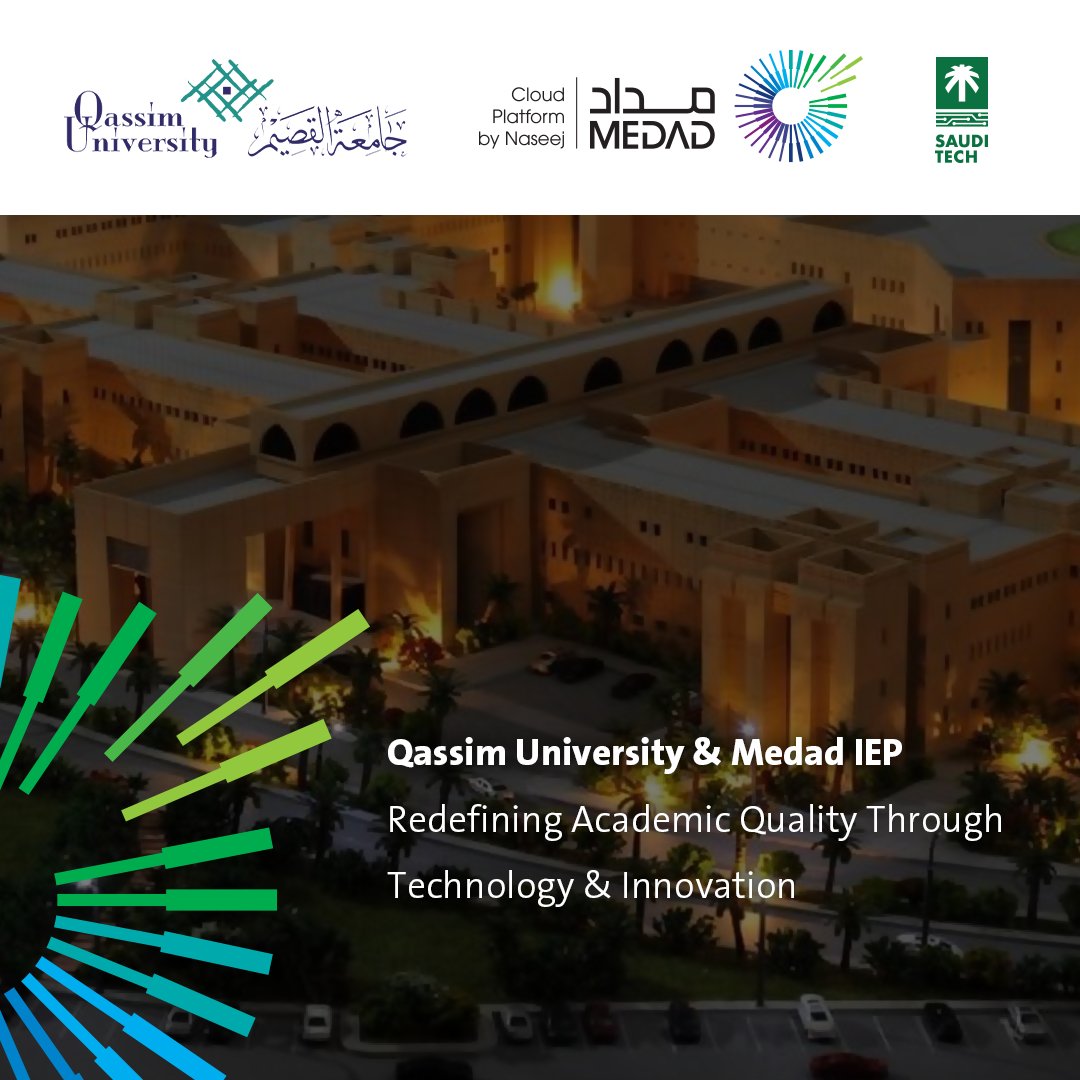 MEDAD مداد (@medad_cloud) on Twitter photo Qassim University advances its digital transformation journey with Medad Institutional Effectiveness Platform from #Naseej through EXPRO ’s Unified Procurement Platform. #Medad IEP empowers the university to enhance academic quality, streamline accreditation, evaluate learning Qassim University advances its digital transformation journey with Medad Institutional Effectiveness Platform from #Naseej through EXPRO ’s Unified Procurement Platform. #Medad IEP empowers the university to enhance academic quality, streamline accreditation, evaluate learning