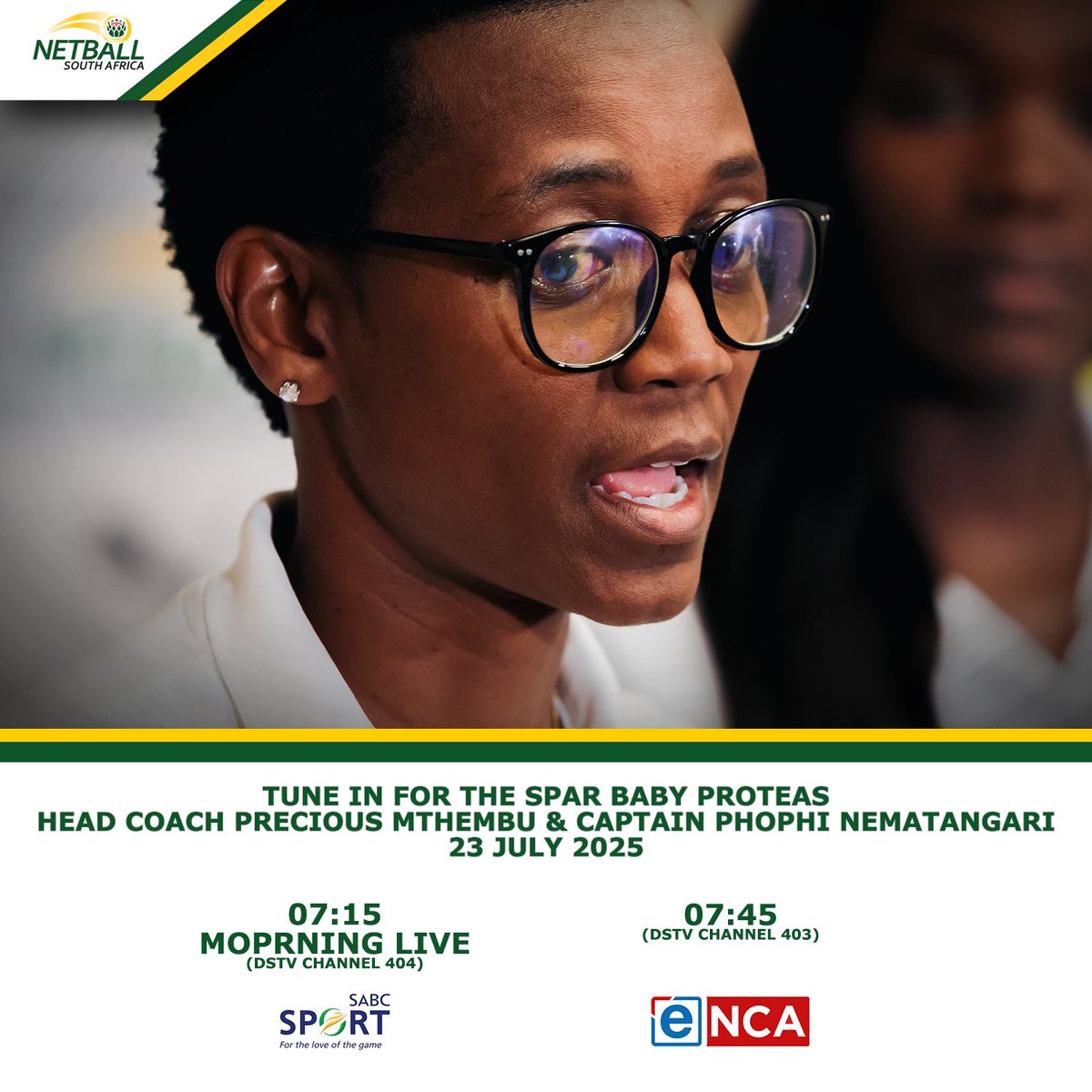 Netball_SA's tweet image. Tune in for the SPAR Baby Proteas' head coach, Precious Mthembu and captain, Phophi Nematangari today! 📺
#SPARBabyProteas #WeAreAllIn #RoadToGibraltar #NWYC2025GIB #TogetherWeRise