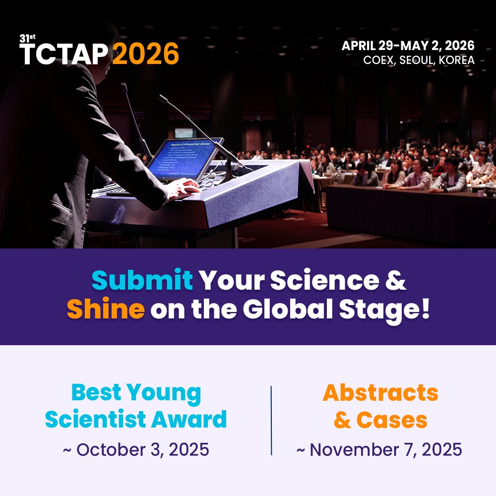 summitmd_cvrf (@summitmd_cvrf) on Twitter photo Got a bold idea or breakthrough in interventional cardiology? Apply for the 13th TCTAP Best Young Scientist Award or submit your Abstracts & Cases to take the stage at #TCTAP2026 in Seoul! 🌏🫀
🔗BYSA: bit.ly/4lET9cN
🔗Abstracts & Cases: bit.ly/4lSTxEE Got a bold idea or breakthrough in interventional cardiology? Apply for the 13th TCTAP Best Young Scientist Award or submit your Abstracts & Cases to take the stage at #TCTAP2026 in Seoul! 🌏🫀
🔗BYSA: bit.ly/4lET9cN
🔗Abstracts & Cases: bit.ly/4lSTxEE