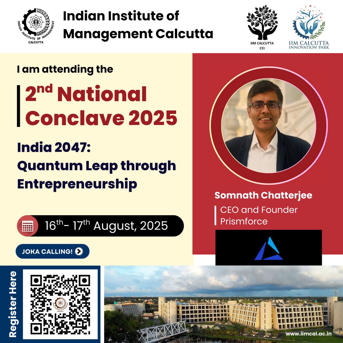 IIM_Calcutta's tweet image. Be a Part of IIM Calcutta’s 2nd National Conclave on Entrepreneurship!
Meet | Network | Explore
Register Now: shorturl.at/EDDo7
More Information: shorturl.at/2l3rF
MDC rooms at IIM Calcutta campus are filling up fast. Please register now.
#IIMCalcutta #India2047…