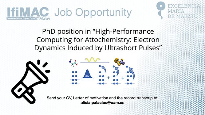 IFIMAC - Condensed Matter Physics Center (@ifimacuam) on Twitter photo 📢Job opportunity! Open PhD position in “High-Performance Computing for Attochemistry: electron dynamics induced by ultrashort pulses”. Interested?👇
<a href="/UAM_Madrid/">UAM Autónoma Madrid</a> <a href="/CienciasUAM/">Facultad de Ciencias</a> <a href="/jobRxiv/">jobRxiv</a>
ifimac.uam.es/jobs-opportuni…
#Science #PhD #sciencejobs #phdlife 📢Job opportunity! Open PhD position in “High-Performance Computing for Attochemistry: electron dynamics induced by ultrashort pulses”. Interested?👇
<a href="/UAM_Madrid/">UAM Autónoma Madrid</a> <a href="/CienciasUAM/">Facultad de Ciencias</a> <a href="/jobRxiv/">jobRxiv</a>
ifimac.uam.es/jobs-opportuni…
#Science #PhD #sciencejobs #phdlife