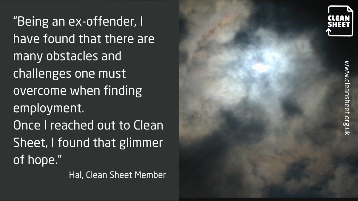 Clean Sheet does not judge. Our focus is on supporting our Members (people with a criminal conviction) in their search for work.
#changingthenarrative #hopebringers #cleansheetworks
