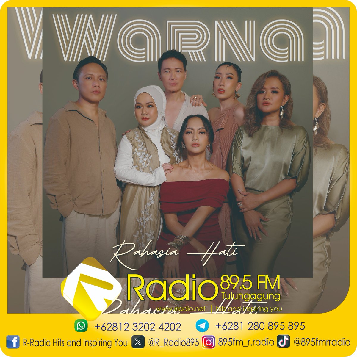 R_Radio895's tweet image. KAWAN, Grup vokal ikonik WARNA, yg dperkuat Sarwana, Stephen, Ria, Dea, Nina, dan Ary, kmbli mnyapa pecinta musik Ind dgn single trbaru “Rahasia Hati” yg drilis dbwh label AFE Records.
Simak single “Rahasia Hati” dari WARNA hanya di 89.5 FM R-Radio, Hits and Inspiring You.