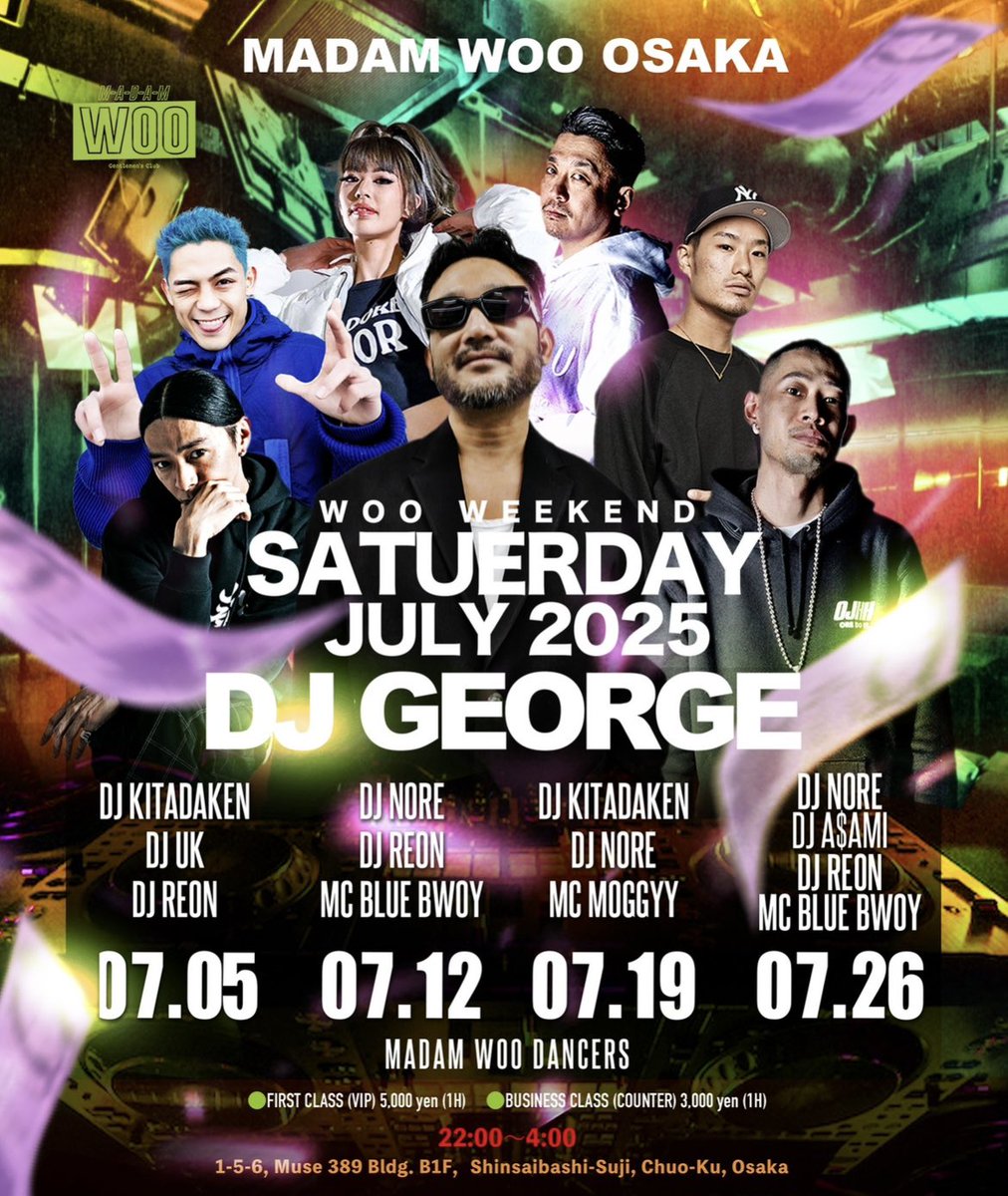 DJGEORGE (JPN) (@djgeorge_menace) on Twitter photo DJ GEORGE
7/23(wed) NASTYWEDNESDAY
11th Anniversary
@the_v_dotonbori
open 0:00
7/25(fri)
@madamwoo_osaka
open 22:00
7/26
<a href="/towerland_kyoto/">TOWERLAND -ROOFTOP BAR & BBQ-|タワーランド 【公式】</a>
ROOFTOP PARTY
open 17:00
@madamwoo_osaka
open 22:00 DJ GEORGE
7/23(wed) NASTYWEDNESDAY
11th Anniversary
@the_v_dotonbori
open 0:00
7/25(fri)
@madamwoo_osaka
open 22:00
7/26
<a href="/towerland_kyoto/">TOWERLAND -ROOFTOP BAR & BBQ-|タワーランド 【公式】</a>
ROOFTOP PARTY
open 17:00
@madamwoo_osaka
open 22:00