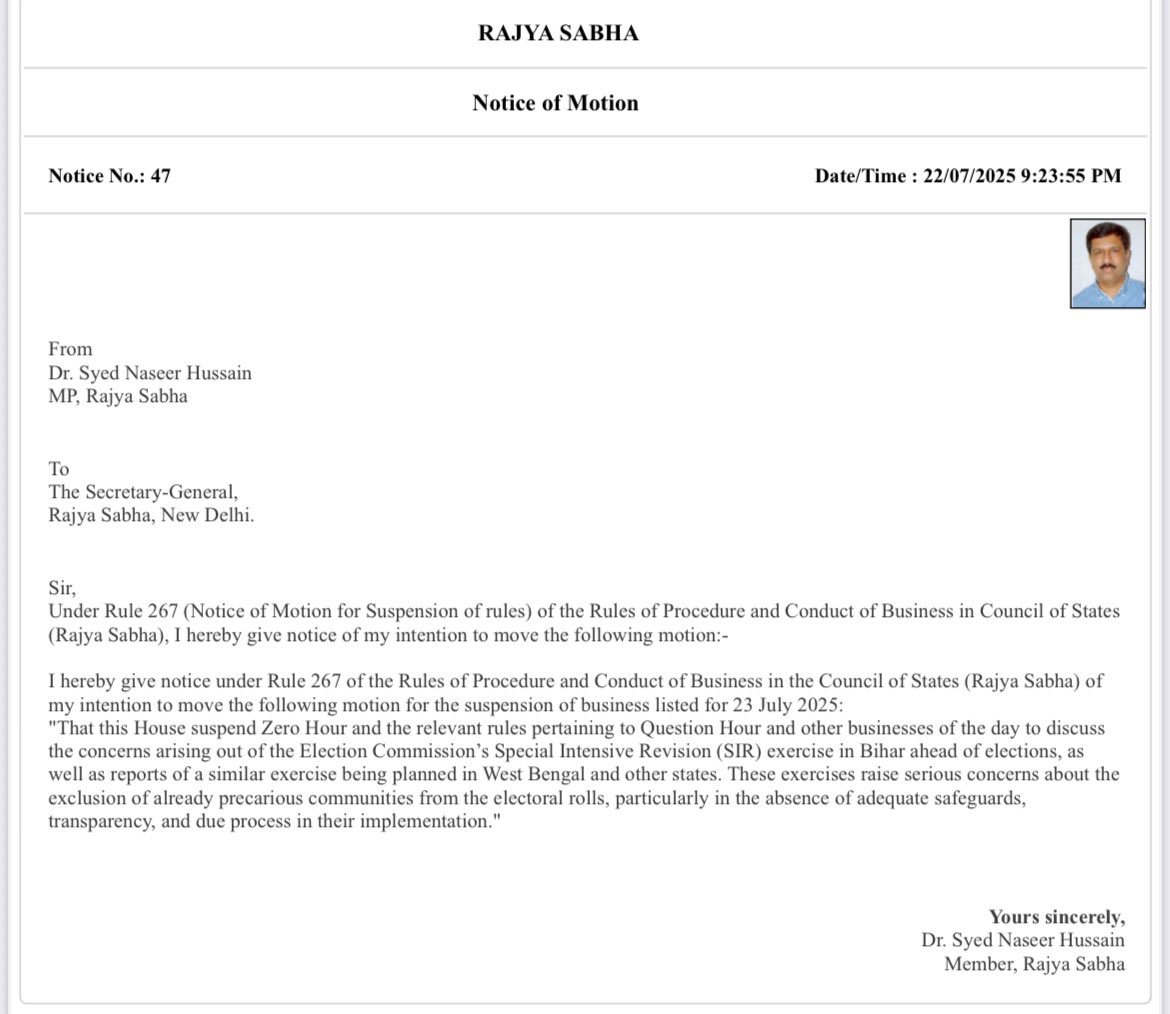 Special Intensive Revision or SIR is the Election Commission’s gimmick to exclude and eliminate a very large number of voters from voting in the upcoming Bihar elections. 
 
Today, I have submitted a Notice of Motion under Rule 267 in the Rajya Sabha.
 
Through this motion, I