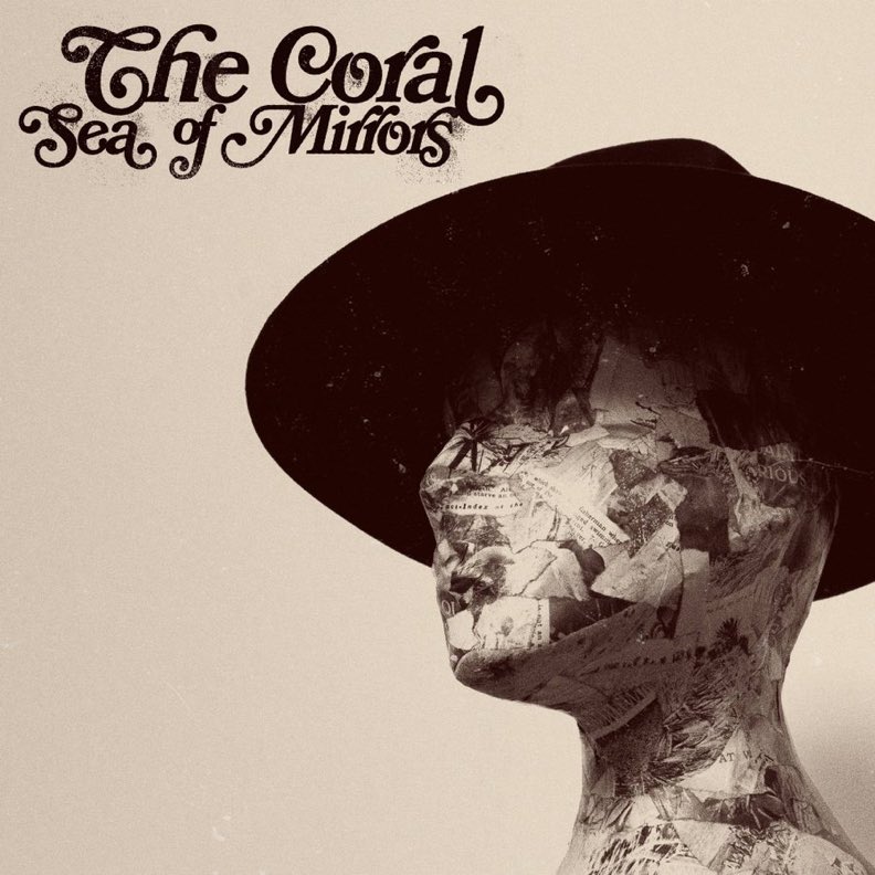 Albums2Hear's tweet image. #albumsyoumusthear The Coral - Sea of Mirrors - 2023