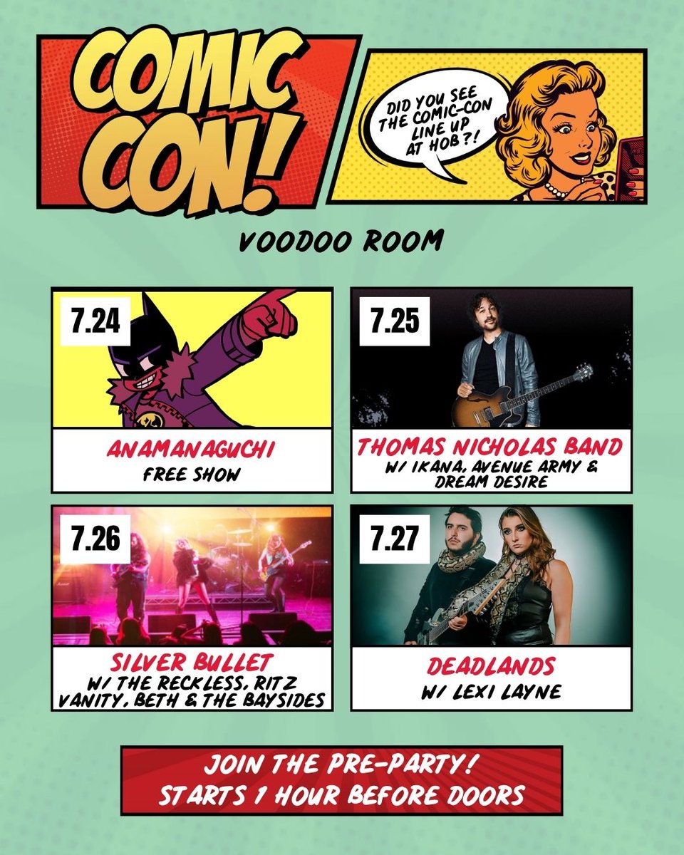 HOBSanDiego's tweet image. 💥 COMIC-CON LINE UP!
🎟️: livemu.sc/3GE5I9n
🍻 Pre-Party begins 1 hour before doors open
✨ Ask us about VIP Tables!
*Anamanaguchi show is FREE while tickets last. Distribution begins at 5pm @ our box office. 1 ticket per person. Ticket distributions ends at capacity.