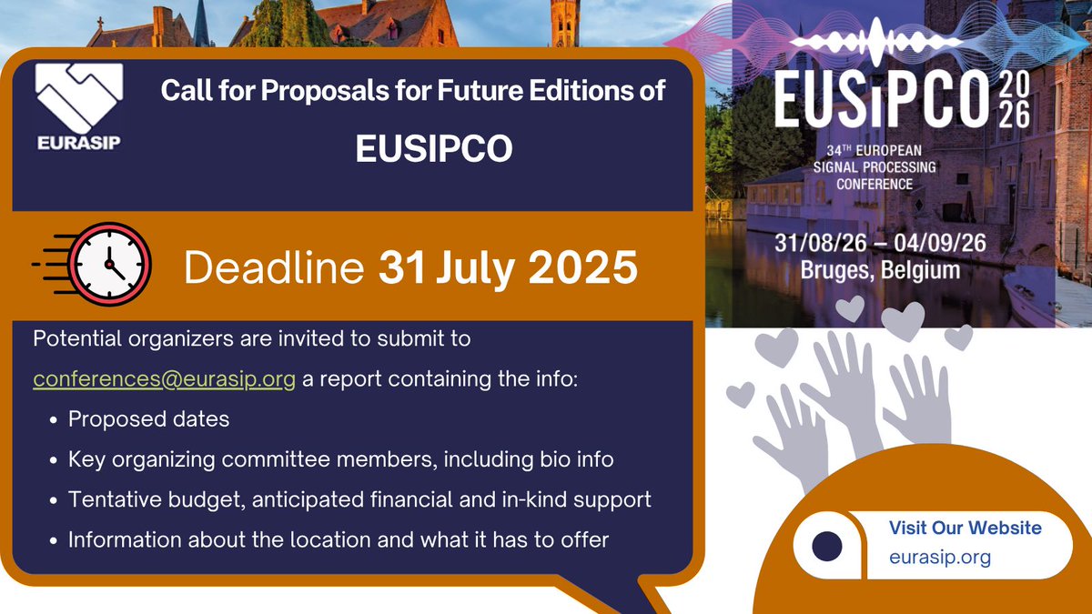EUSIPCO (@eusipco) on Twitter photo ๐ฃ Call for Proposals Future Editions #EUSIPCO ๐ Deadline 31 July 2025 ๐ Potential organizers ๐ฎ conferences@eurasip.org ๐ report with info: ๐ dates; key organizing members including bio; budget including financial and in-kind support;
location and what it has to offer. ๐ฃ Call for Proposals Future Editions #EUSIPCO ๐ Deadline 31 July 2025 ๐ Potential organizers ๐ฎ conferences@eurasip.org ๐ report with info: ๐ dates; key organizing members including bio; budget including financial and in-kind support;
location and what it has to offer.