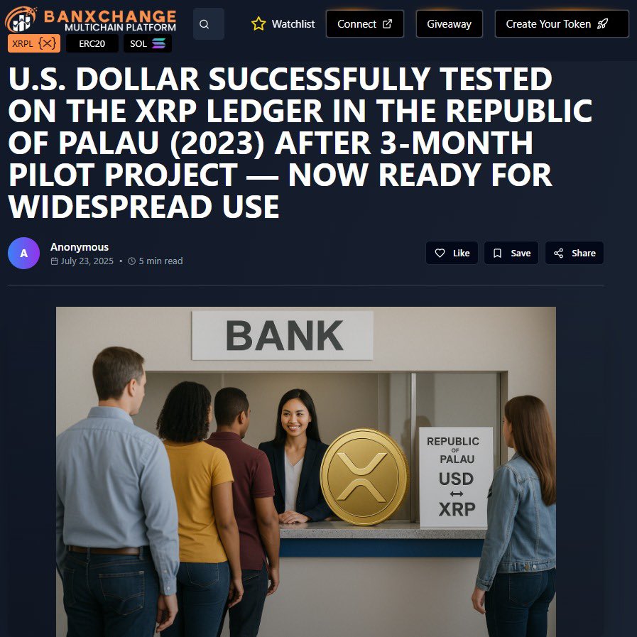 FinanceBroYT's tweet image. ‼️BREAKING: U.S. DOLLAR SUCCESSFULLY TESTED ON THE XRP LEDGER IN THE REPUBLIC OF PALAU (2023) AFTER 3-MONTH PILOT PROJECT — NOW READY FOR WIDESPREAD USE‼️
ARTICLE SOURCE: banxchange.com/news-detail/u-…