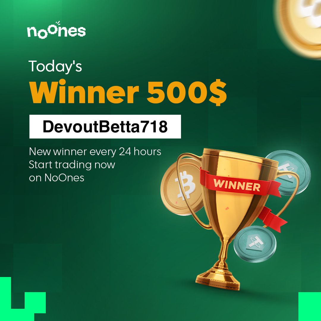 On NoOnes, one trader wins $500 every day. 💸

Today’s winner: DevoutBetta718!

Want $500 tomorrow?
👉 Just sign up at noones.com and make a trade.

#NoOnesAirdrop