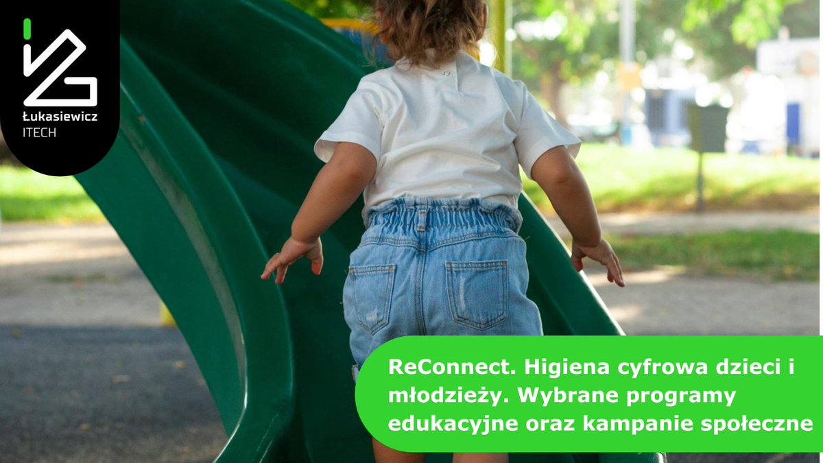Instytut_ITECH's tweet image. 📣 Dziś polecamy nasza najnowszą publikację nt. higieny cyfrowej wśród dzieci. itech.lukasiewicz.gov.pl/reconnect-higi…
