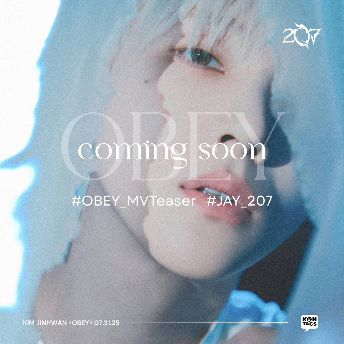 KONtags's tweet image. [🎉] Tags Party for #JINHWAN&apos;s &amp;lt;207&amp;gt; RELEASE — BEGINS NOW!

 ❣️Reminder to stream and share the MV teaser for &amp;lt;OBEY&amp;gt; on every platform!

🔜OBEY MV and 207 album release, only 2 days left!

OBEY COMING SOON
#OBEY_MVTeaser #JAY_207
@iKONIC_143 @iKON_gnani_____