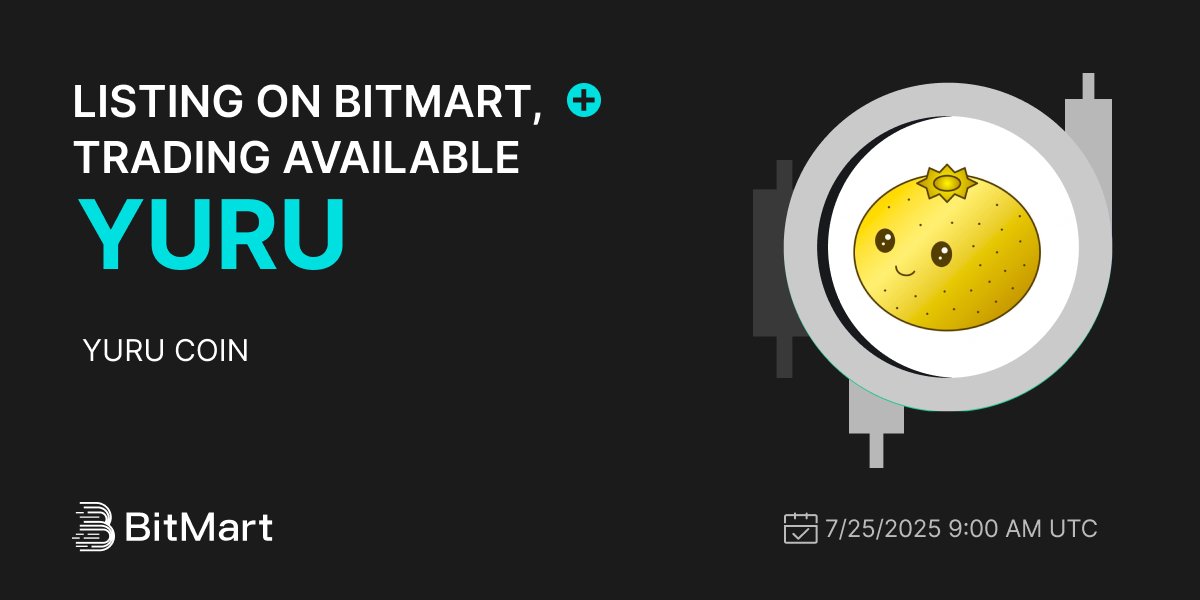 BitMartExchange's tweet image. #BitMart will list YURU COIN (YURU) @yuru_coin on our digital assets platform on July 25, 2025 🤩
💰Trading pair: YURU/USDT
💎Deposit: 7/24/2025 9:00 AM UTC
💎Trading: 7/25/2025 9:00 AM UTC
Learn more: bitmart.zendesk.com/hc/en-us/artic…