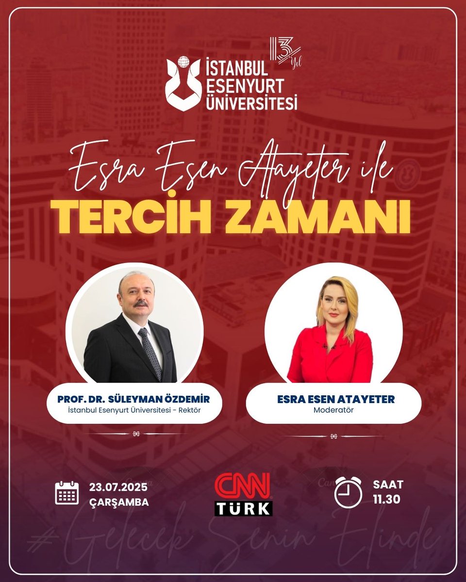 Rektörümüz Prof. Dr. Süleyman Özdemir, Cnn Türk ekranlarında yayınlanan “Tercih Zamanı” programına konuk oluyor!

📌 Tercih dönemine dair merak edilenler, üniversitemizin sunduğu olanaklar ve geleceğe yön veren eğitim anlayışımız bu programda ele alınacak.

📅 Tarih: 23 Temmuz