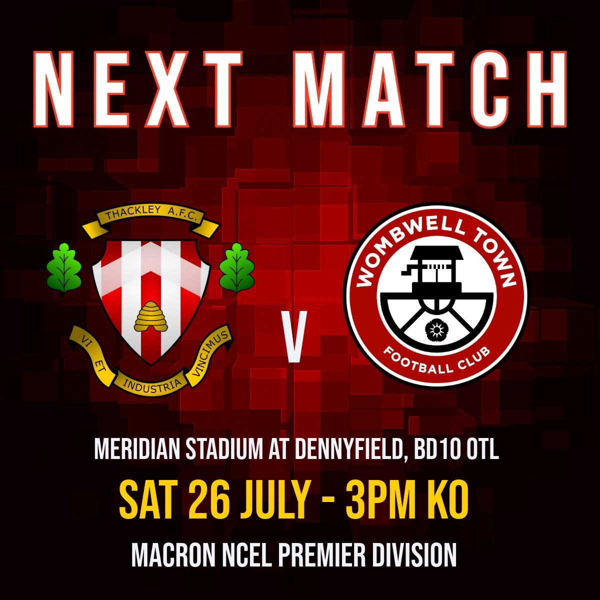 𝗡𝗘𝗫𝗧 𝗠𝗔𝗧𝗖𝗛 🔴⚪

It will be 105 days since #ThackleyAFC last took to the pitch competitively, but we are back at the Meridian Stadium at Dennyfield this Saturday facing newly promoted <a href="/WombwellTownFC/">Wombwell Town FC</a>

We hope you can join us as we start the 2025/2026 season

#ThackleyAFC