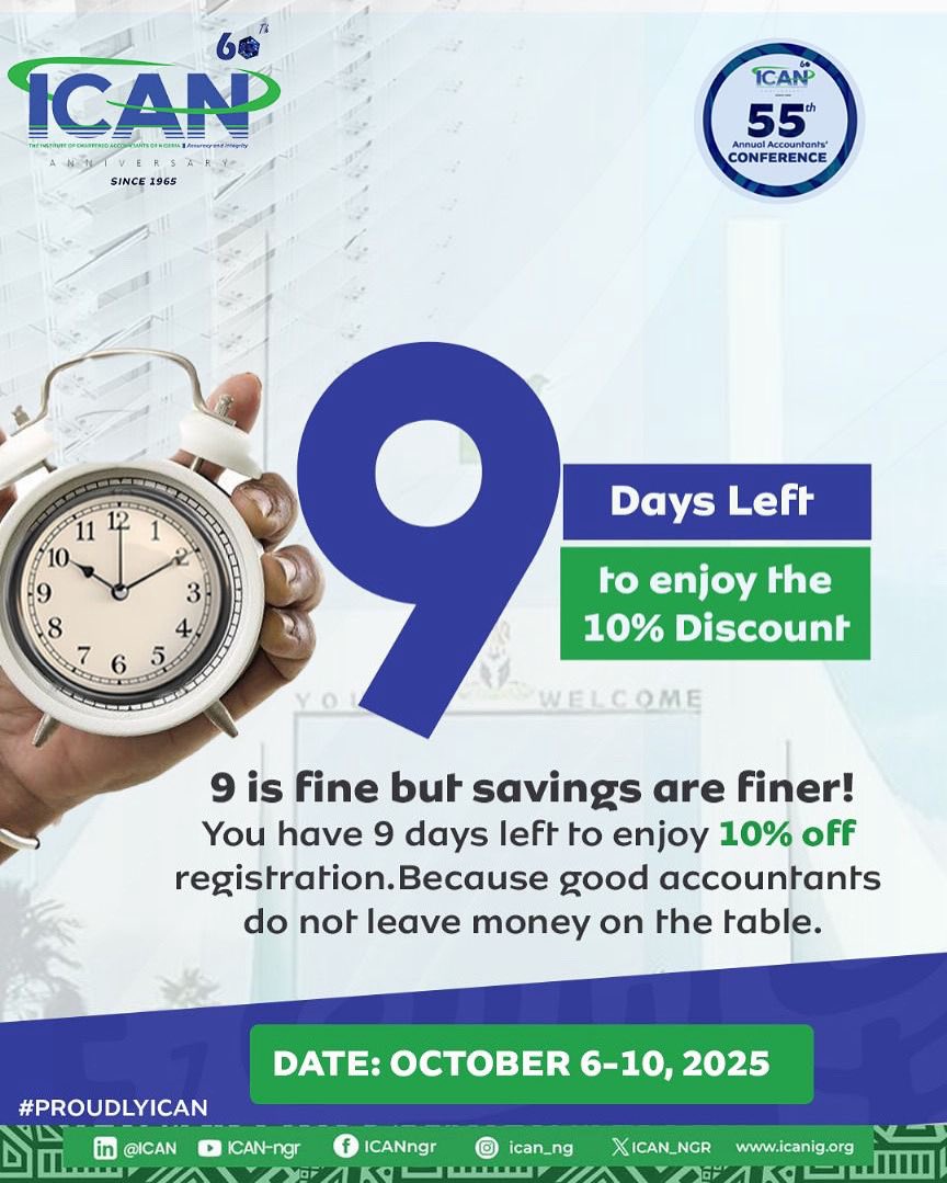 ICAN_NGR's tweet image. 9 is cool, but 10% off is cooler!
Why pay more when you can save smart?
Lock in your 10% discount while it still flies.
Because accountants do not miss good deals.
🗓️ Register now for the 55th Annual Accountants’ Conference
📍 October 6–10, 2025
Register today :…