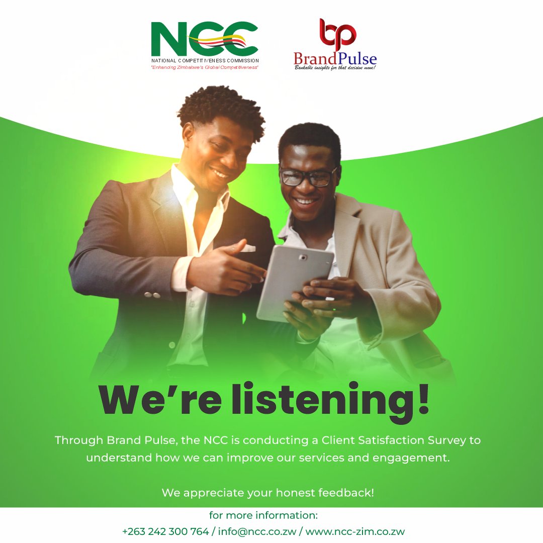 The National Competitiveness Commission (NCC), in partnership with Brand Pulse, is conducting a Client Satisfaction Survey to better understand how we can improve our services and engagement.

💬 Your feedback matters—help shape a more competitive Zimbabwe!

#ncczim #brandpulse