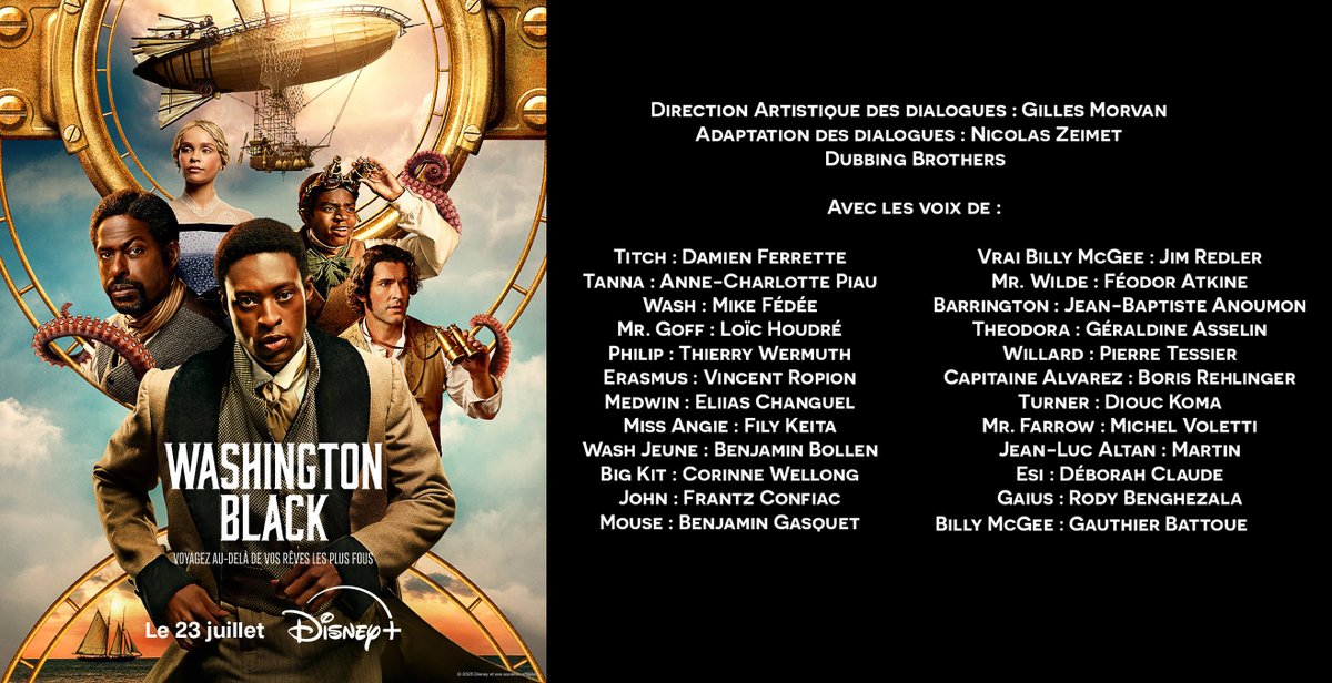 BastienDruker's tweet image. Carton de doublage de la série "Washington Black" sur Disney + dirigée par Gilles Morvan
Avec le retour de Damien Ferrette sur Tom Ellis, @EiliasChanguel et @Corinnewellong