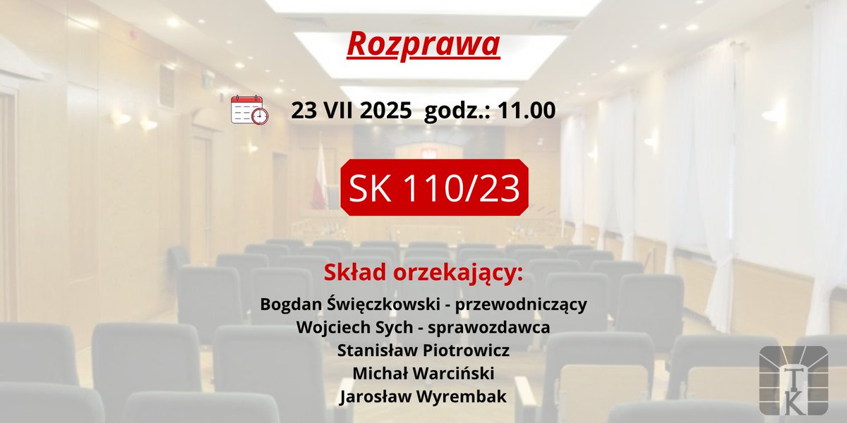 TK_GOV_PL's tweet image. 23.07.2025 r. o g. 11.00⏲️#TK rozpozna skargę konstytucyjną dotyczącą orzeczenia przez sąd opiekuńczy o przyjęciu do domu pomocy społecznej osoby bez jej zgody
#RozprawaTK SK 110/23
trybunal.gov.pl/postepowanie-i…