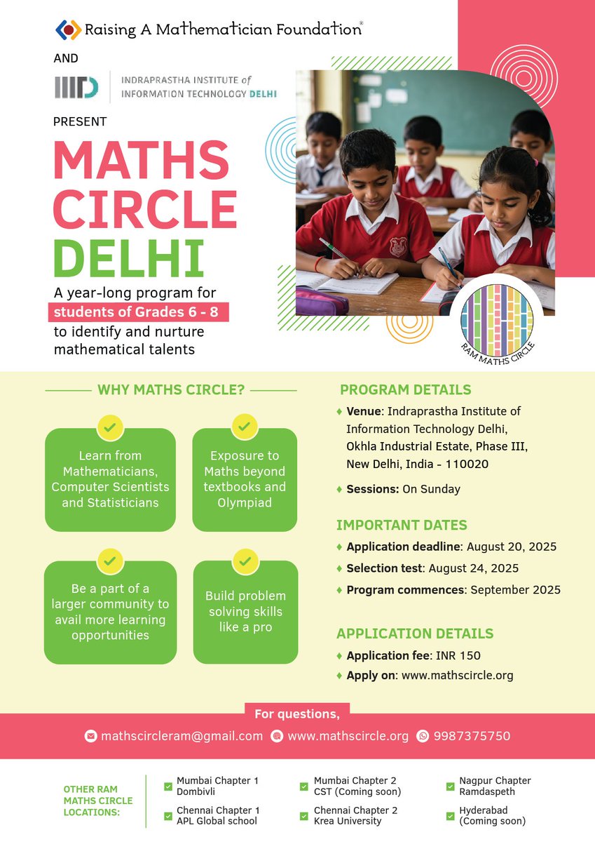 🎓 RAM Maths Circle is now in Delhi — in collab with IIIT Delhi!

For curious minds in Grades 6–8 🧠

🧩Go beyond textbooks
👩‍🏫Learn from top experts
🤝Join a vibrant math community

🗓Apply by: Aug 20 | Test: Aug 24
📍IIIT Delhi | Sundays
💰₹150

🔗mathscircle.org