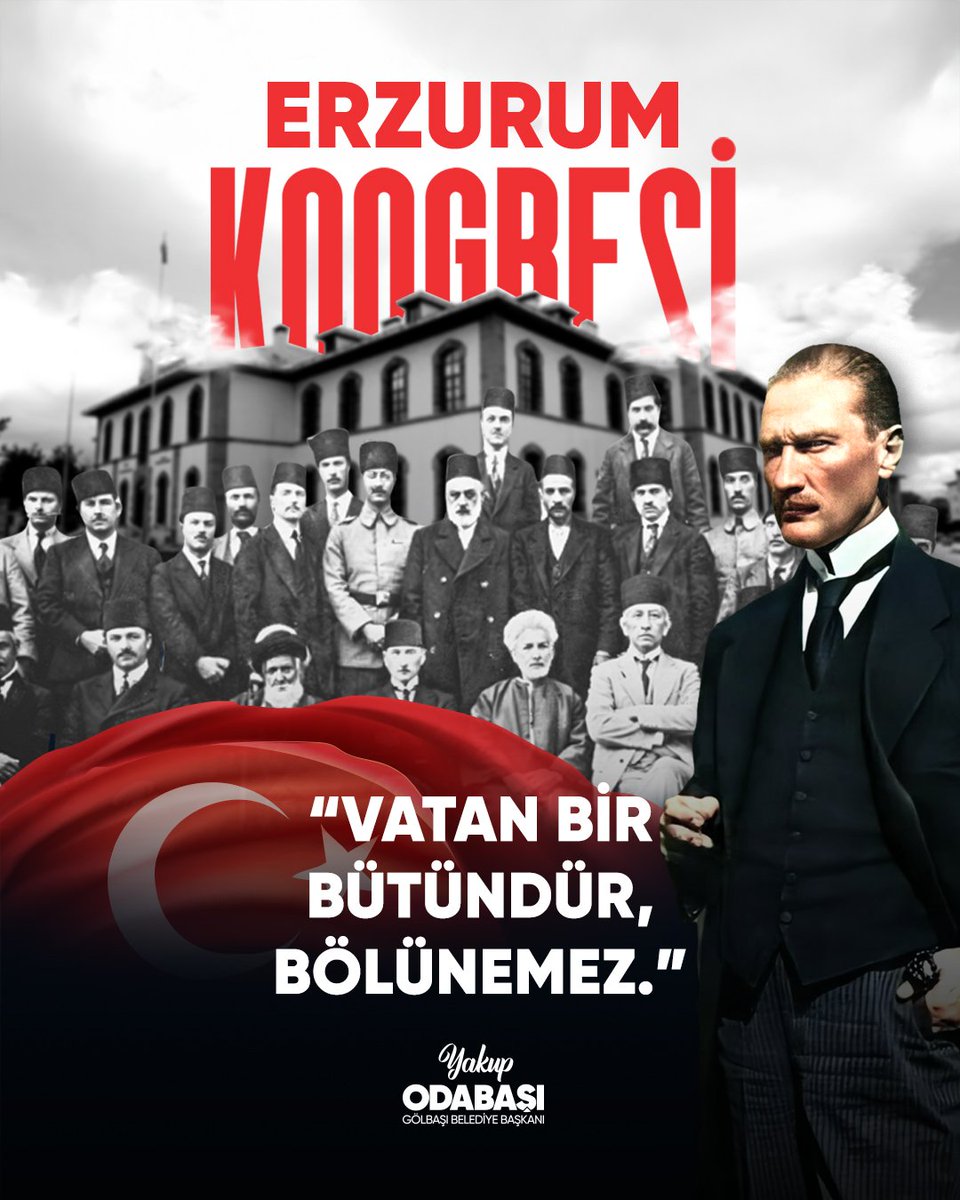 “Vatan bir bütündür, bölünemez.”
Erzurum Kongresi’nin 106. Yılı 🇹🇷