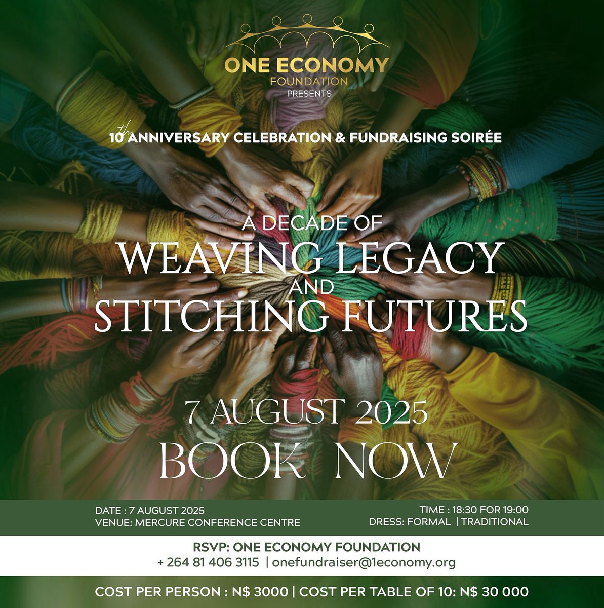 One Economy Foundation (@one_namibia) on Twitter photo The One Economy Foundation invites you to an evening of celebration at our 10th Annual Fundraising Soirée.
🗓️ 7 August 2025
📍 Mercure Hotel
🎟️ N$3,000 per seat | N$30,000 per table
Get your ticket today: onefundraiser@1economy.org | +264 81 406 3115
#BuildingResilience The One Economy Foundation invites you to an evening of celebration at our 10th Annual Fundraising Soirée.
🗓️ 7 August 2025
📍 Mercure Hotel
🎟️ N$3,000 per seat | N$30,000 per table
Get your ticket today: onefundraiser@1economy.org | +264 81 406 3115
#BuildingResilience