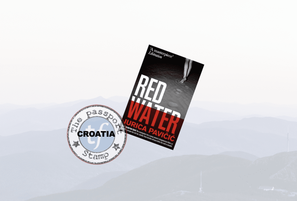 TripFiction's tweet image. Novel of a missing person set in #CROATIA
tripfiction.com/novel-of-a-mis…
Red Water by Jurica Pavičić
TR: Matt Robinson
"..a very well crafted novel.."
@bitterlemonpub