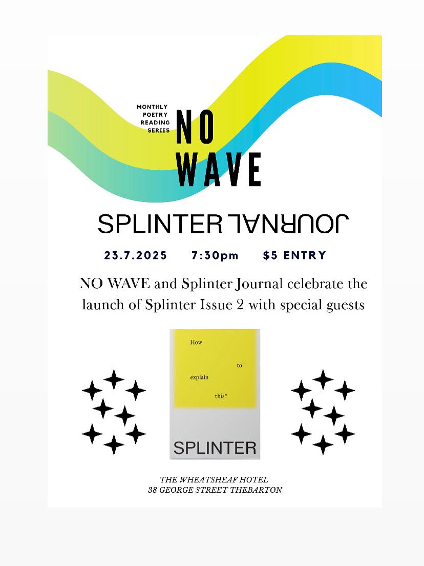 THIS WEEK AT THE WHEATY!

WEDNESDAY THE 23RD

NO WAVE &amp; SPLINTER JOURNAL SPECIAL EVENT - LAUNCH OF SPLINTER ISSUE 2 

7PM - $5 ENTRY

#thewheaty #no_wave_poetry #splinterjournal