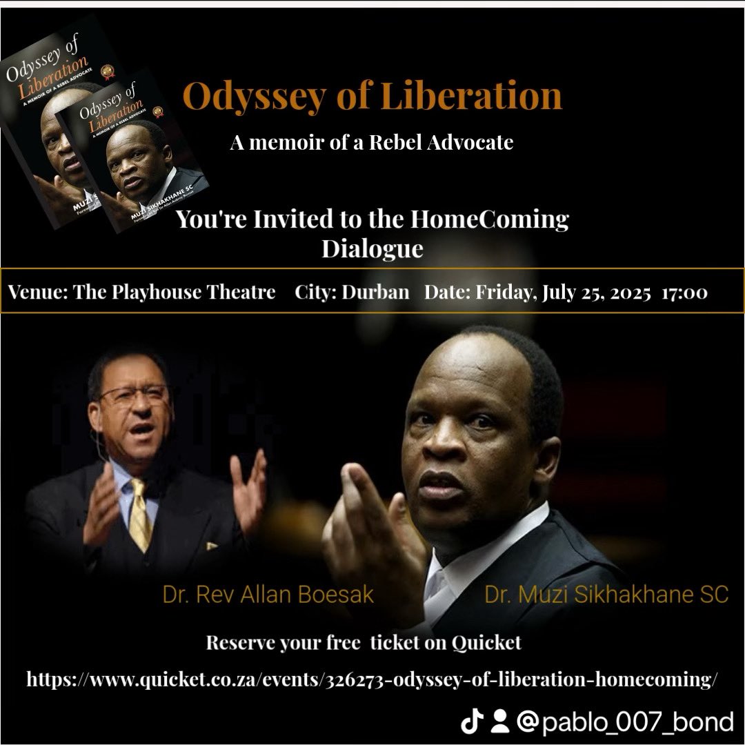 TSFoundation__'s tweet image. 2 days left…… ⏰
Odyssey of Liberation Homecoming at the Playhouse theatre in Durban on Friday at 17:00.
Dr Muzi Sikhakhane SC
Dr Rev Allan Boesak
Performance by Phila
Dlozi 🔥
Don’t miss out
quicket.co.za/events/326273-…
#Dialogue #VillageToVillage #OdysseyOfLiberation