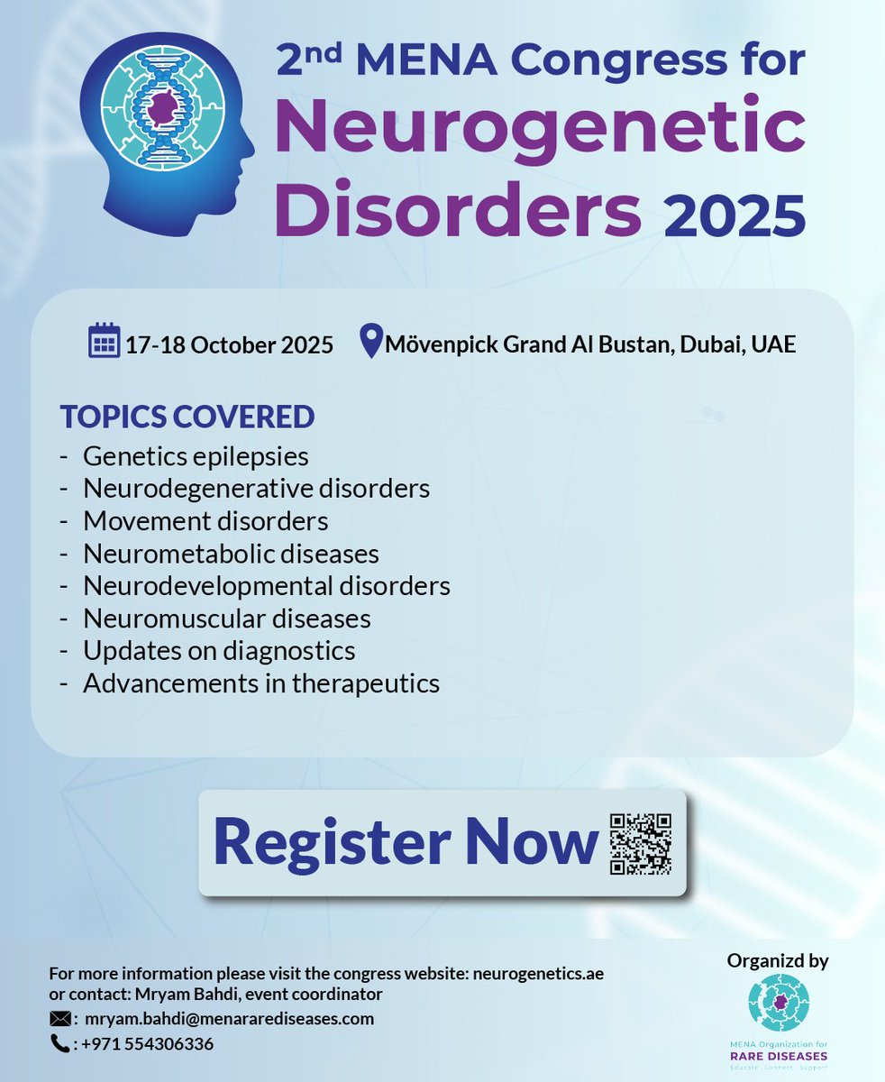 RareRevolutionM's tweet image. Join us for the 2nd MENA Congress on Neurogenetic Disorders, 17-18 Oct 2025 in Dubai! 🌍 Learn from 30+ experts! Details & registration: neurogenetics.ae