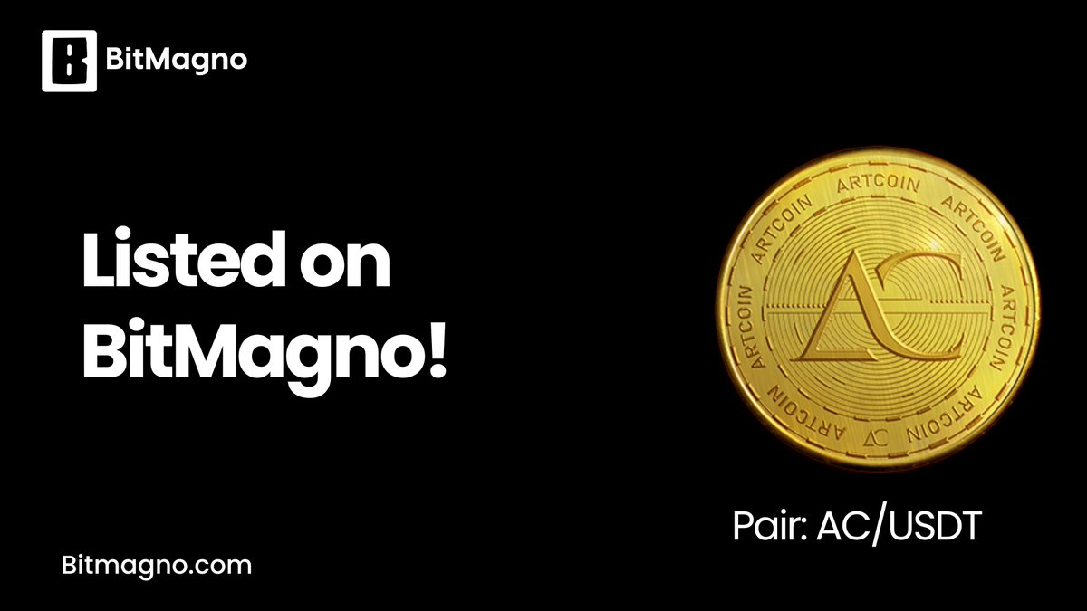 BitMagno (@bitmagno) on Twitter photo ArtCoin (AC)
Listed on BitMagno: 23/07/2025
Website: art-coin.eu
Twitter: <a href="/ArtCoinWallet/">ArtCoin - All the Art in your Wallet</a>
TG: t.me/ARTCOINchat
Exchange: bitmagno.com ArtCoin (AC)
Listed on BitMagno: 23/07/2025
Website: art-coin.eu
Twitter: <a href="/ArtCoinWallet/">ArtCoin - All the Art in your Wallet</a>
TG: t.me/ARTCOINchat
Exchange: bitmagno.com