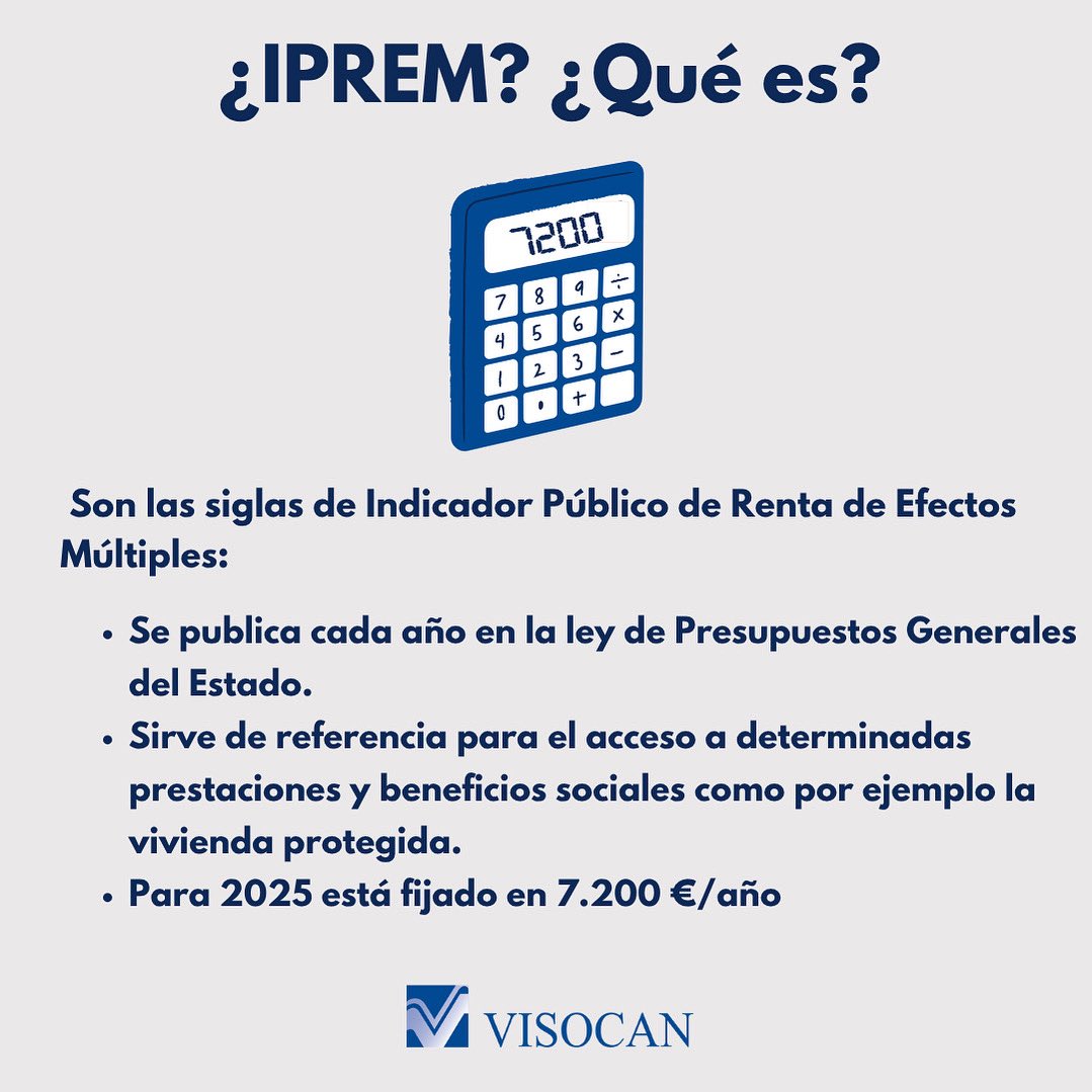 💡El IPREM es un indicador de referencia a la hora de solicitar una vivienda protegida, ¡te interesa conocerlo! Para 2025 el importe fijado sigue siendo 7200 euros al año debido a que no se han aprobado unos nuevos Presupuestos Generales del Estado.