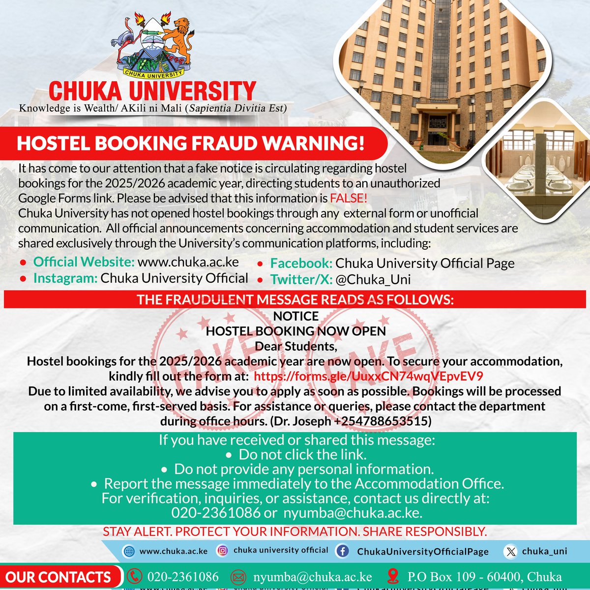 chuka__uni's tweet image. 🚨 SCAM ALERT! 🚨
A fake notice is circulating about 2025/2026 hostel bookings via a Google Form. DO NOT click the link or share personal info!
Beware of false links! Hostel bookings have not been opened through any external site. Trust only official Chuka University channels.…