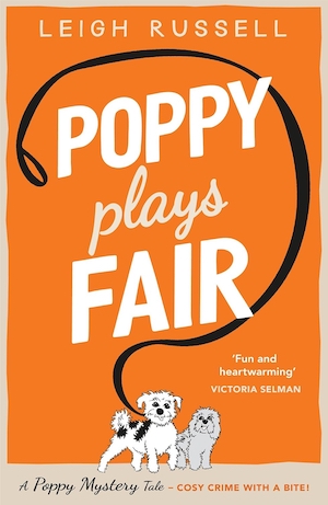 CriFiLover's tweet image. New today - this one&apos;s ideal for anyone who loves cosy mysteries and dog detectives!
Poppy Plays Fair by Leigh Russell
crimefictionlover.com/2025/07/poppy-…
Review by @EzzBrit